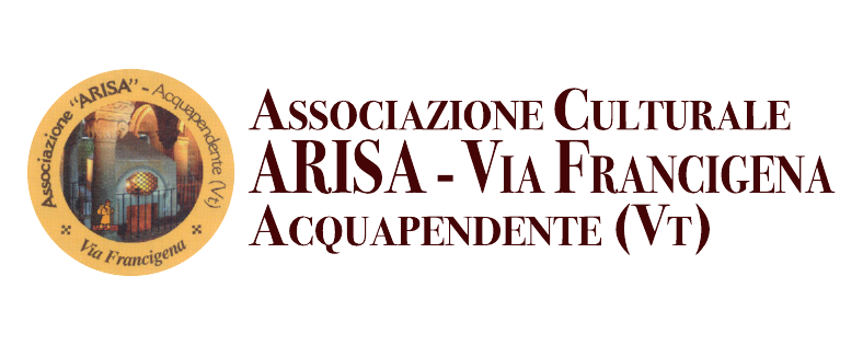 Associazione Culturale ARISA — Via Francigena, Acquapendente